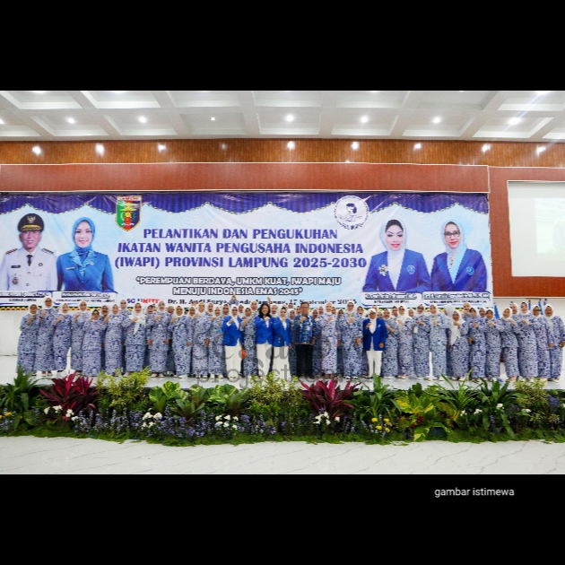 IWAPI Lampung Resmi Dilantik! Gubernur Dorong Perempuan Jadi Motor UMKM Menuju Indonesia Emas 2045     “Organisasi Ini Akan Maju Kalau Kita Kompak” — Armalia Reny Madrie